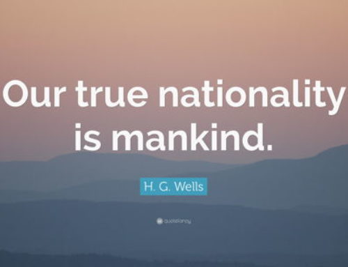 Our True Nationality is Mankind